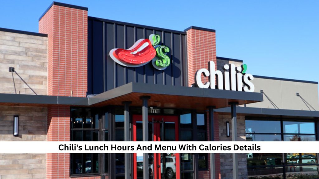 Chilis-Lunch-Hours-And-Menu-With-Calories