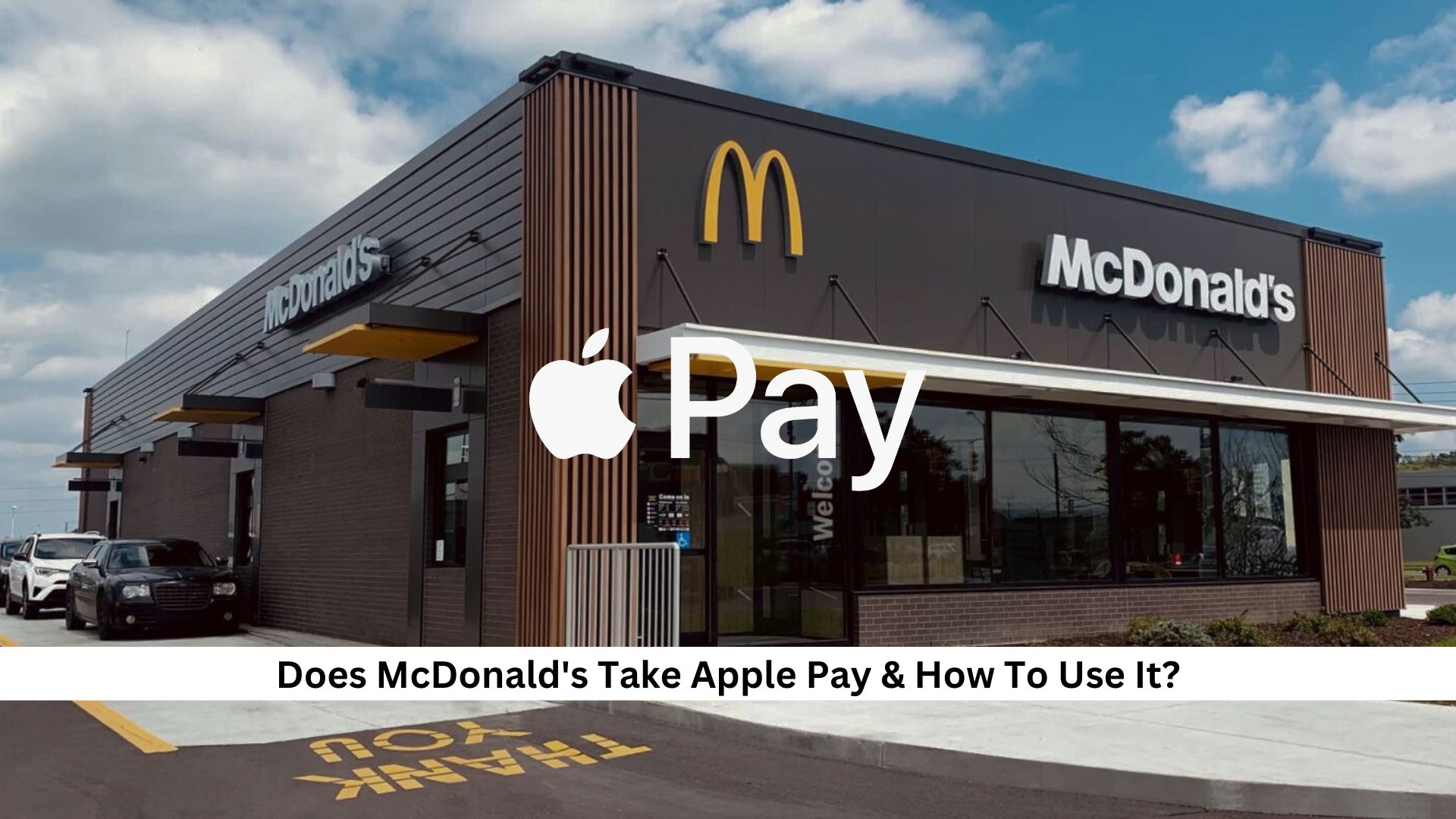 Does-McDonalds-Take-Apple-Pay-How-To-Use