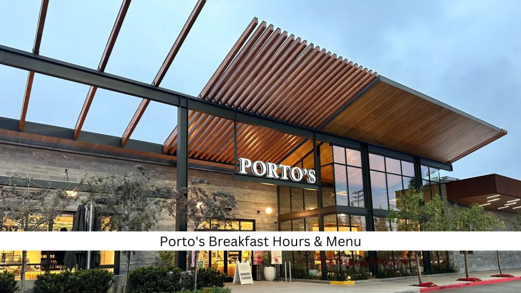 Portos-Breakfast-Hours-Menu