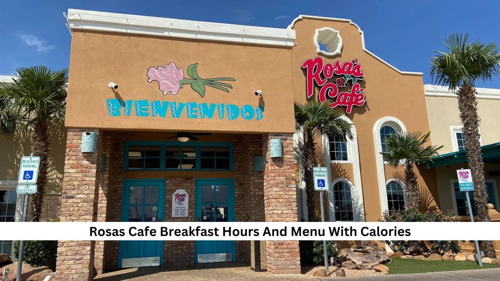 Rosas-Cafe-Breakfast-Hours-And-Menu-With-Calories