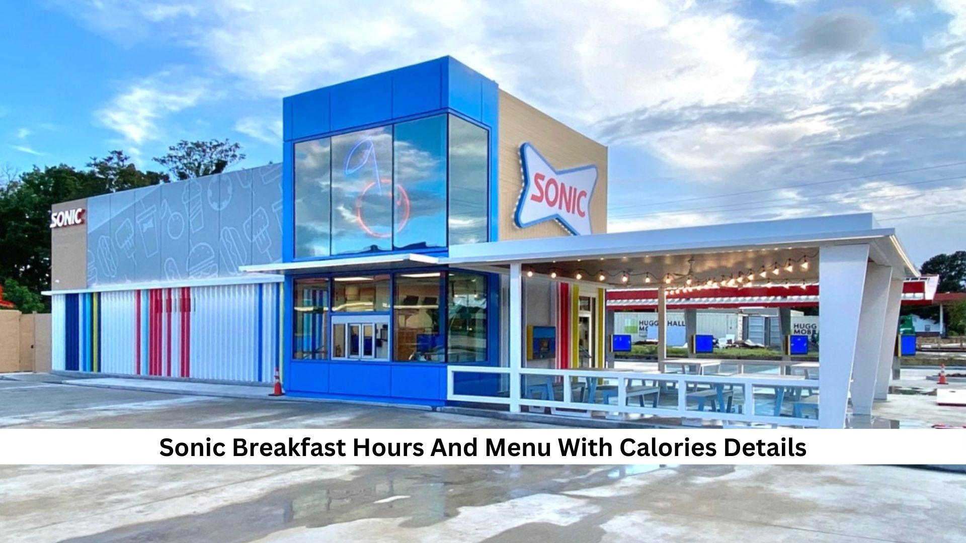 Sonic-Breakfast-Hours-And-Menu-With-Calories-Details