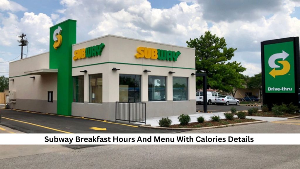 Subway-Breakfast-Hours-And-Menu