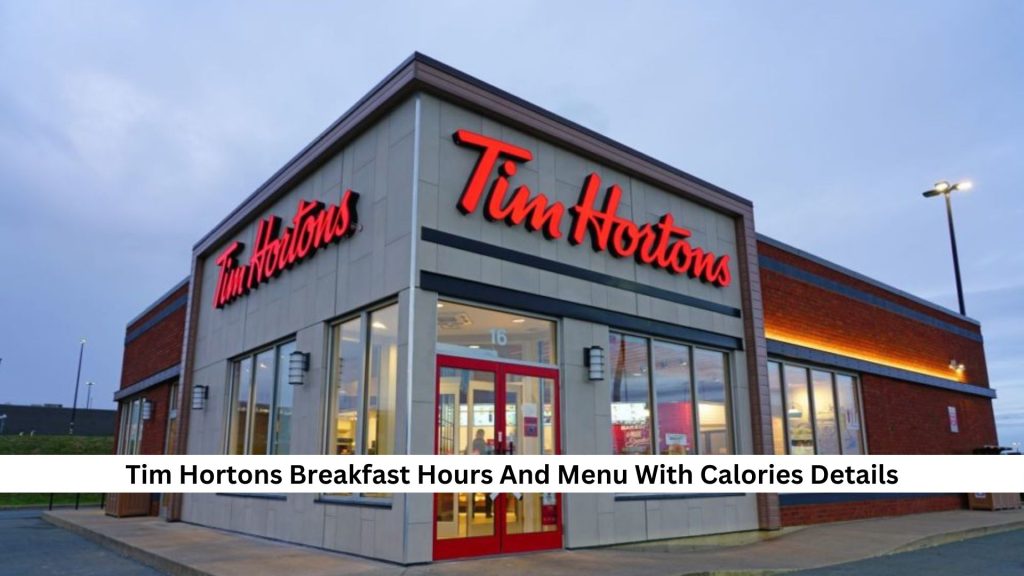 Tim-Hortons-Breakfast-Hours-And-Menu